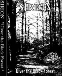 Sirion (BOL) : Ulver the Black Forest